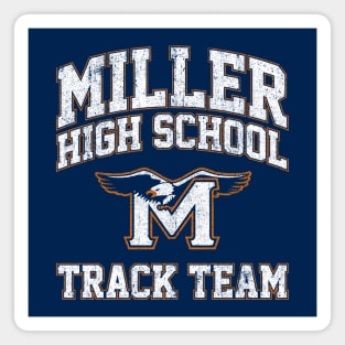 Miller High School Track Team - Crush Magnet